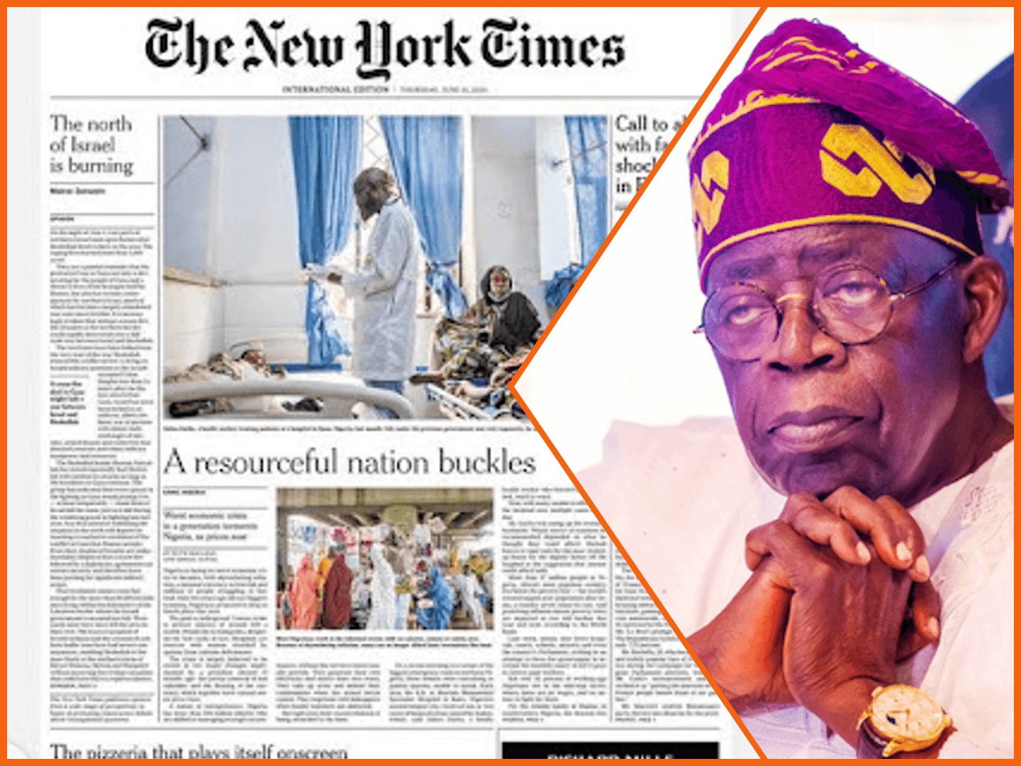 The New York Times' recent report about Nigeria exposed the ills in Tinubu's government's policies.